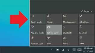 Tablet mode: The new tablet mode is designed to make Windows 10