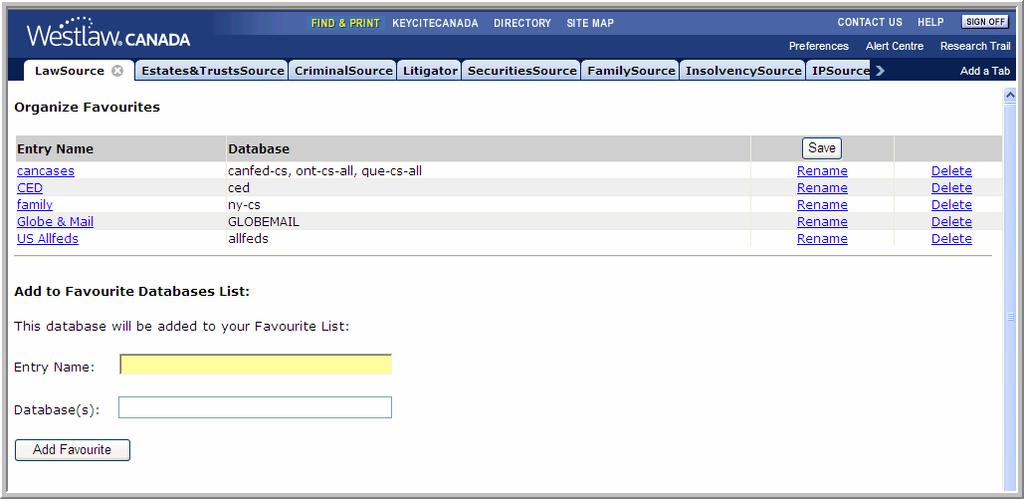 Figure 4-14: Organize Favourites Page Customizing the Database Directory Hypertext links in the left frame of the Database Directory page enable you to limit the portion of the Database Directory
