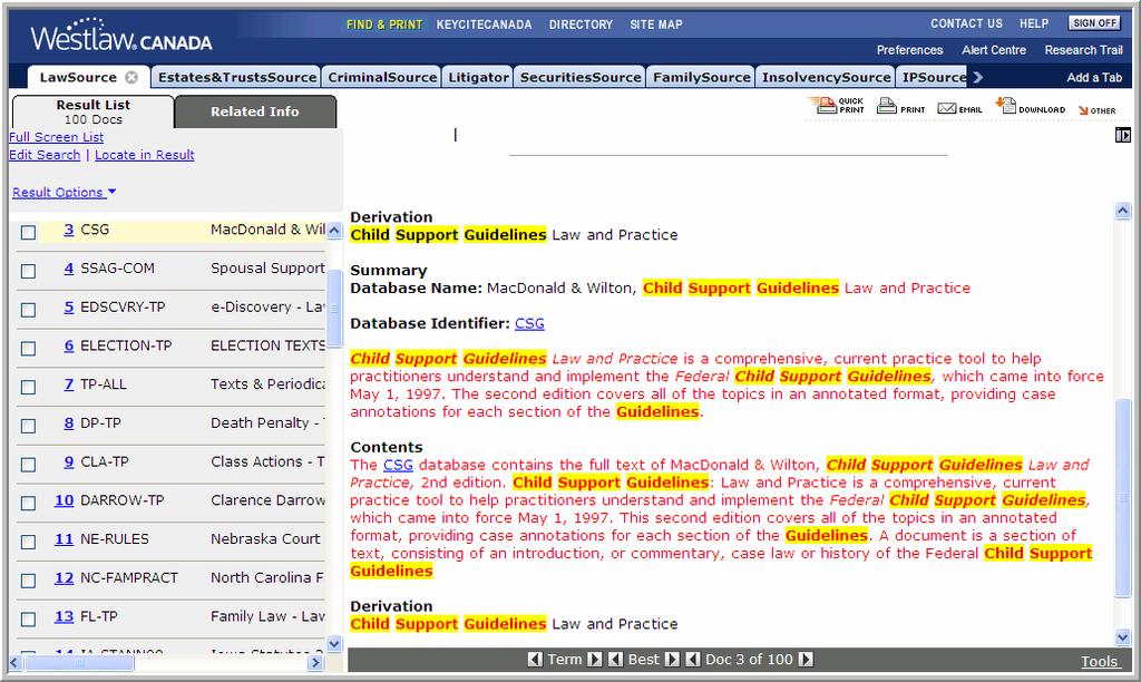 Figure 4-16: Search result in IDEN Quick Reference Charts Using Connectors Connector Type Westlaw Canada retrieves documents AND & Containing both search terms: workplace & safety OR a space