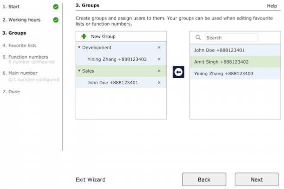 Create groups and assign users to them. Your groups can be used when editing favorite lists or function numbers. 4.