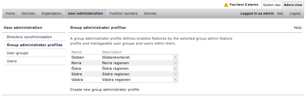To create a new group administrator profile: 1. In the User administration menu, select Group administrator profiles. 2. In the main window, click on the Create new group administrator profile. 3.