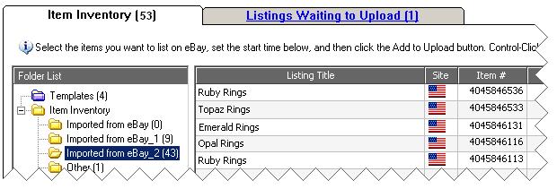 ebay Turbo Lister User Guide Version: 1.0 Folders for Listings imported from ebay Once you have imported items from ebay, they will be stored in a new folder called Imported from ebay.