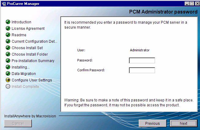 f. Click Next to continue to the next window. Figure 11. PCM Installation, PCM Administrator Password 3.