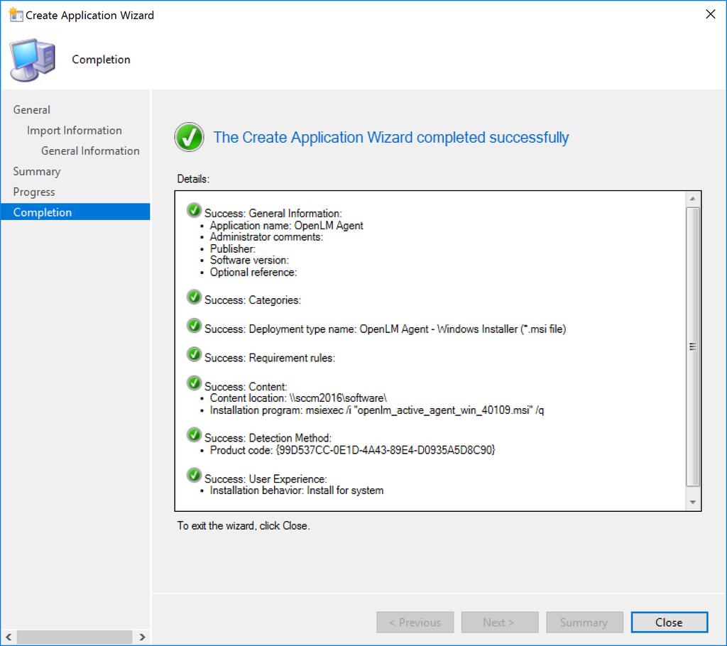 OpenLM Agent Installation V4.2.12 and Up 22 Figure 24: The Create Application Wizard success screen. 1. Click on [Close] to close the Completion screen and exit the wizard.