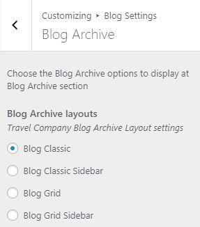 9.5 - Blog Settings In Blog Settings, we have following sections:- To Setting this options, follow these steps:- Go to Dashboard, Appearance => Customize => Blog Settings.
