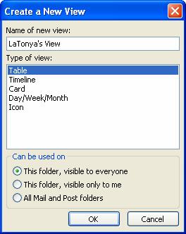 Outlook 2003, Level 2 Page 11 2. Click the New button. The Create a New View dialog box appears. 3.
