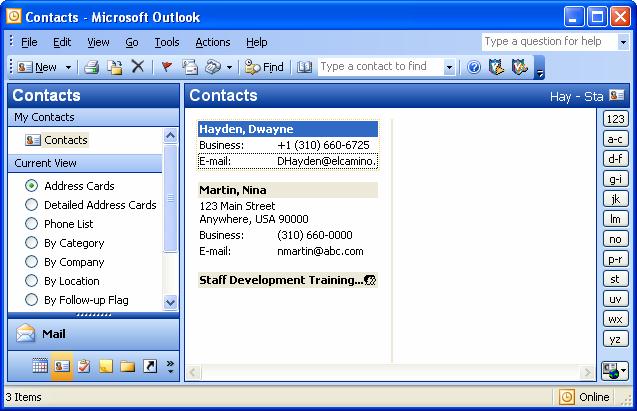 Outlook 2003, Level 2 Page 2 Section 1 Using Contacts Entering a New Contact 1. Click the Contacts icon on the Outlook Bar.