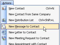 Sending an Email Message to a Person in Your Contact List 1. From within the Contact folder, click to select a contact to send an email message (to yourself or your partner). 2.