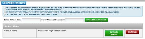 Linking Multiple Students 1. To link multiple students, log into one student s account, and then click on Multiple Students icon. 2.