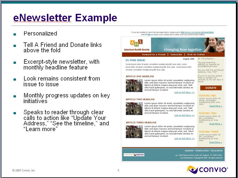 Email & Campaign Templates Convio s Responsibility Provide templates and