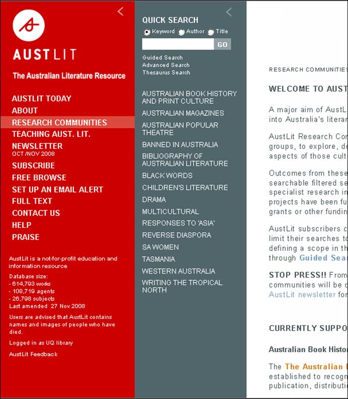 AustLit Partnership between the National Library of Australia and twelve universities Research activities focused