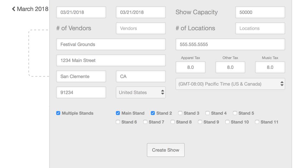 Add Shows Create a New Show Click on Events > Shows Click on Add Show 1 2 3 Enter the Show Details Enter show details including Start and End Date, Venue Name, Address, Phone, and select Time Zone.