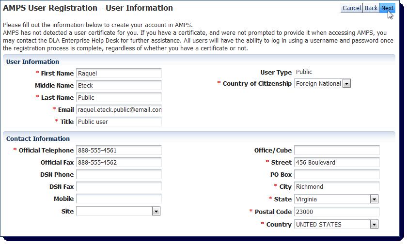 AMPS User Registration Fill in the User Information for Your User Type 7. Enter User Information and Contact Information appropriate to your User Type.