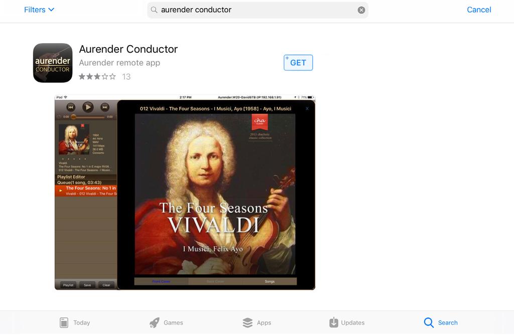 STEP 1: Download the Aurender App 1. Open the App Store on your ipad 2. Search for the "Aurender Conductor" app. Tap the "GET" button to download and install.