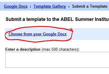 2) From the Google Docs homepage, click on the Template Gallery 3) At the top right, click on Submit a Template.