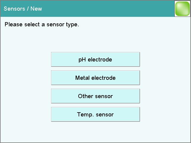 5.3 Configuring a new sensor Note If the types IDU (intelligent dosing unit) and IEU (intelligent exchange unit) are used, then data can be applied directly from the data chip.