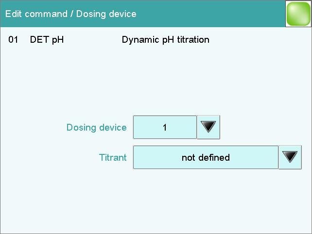 2 Select the dosing device connector Tap on the selection symbol under Dosing device and select