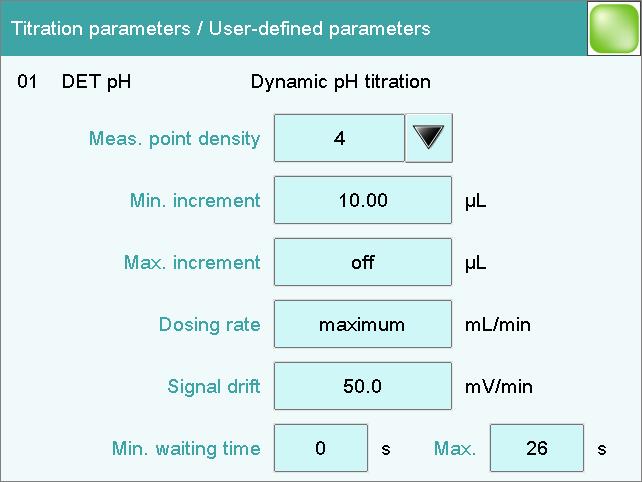 You can also make your own settings. 1 Modify the dosing rate Tap on [Titration parameters]. Under Titration rate, select the selection user.