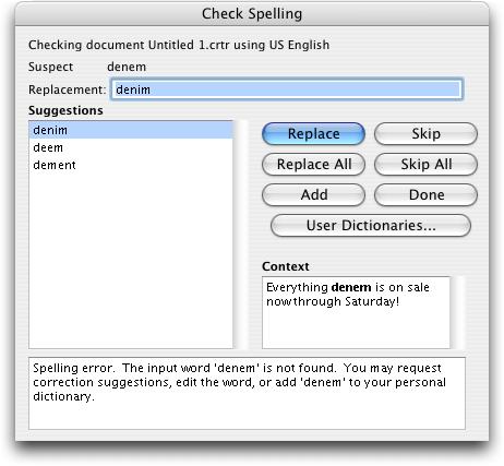 Page 14 of 71 For more information on using the features in the Check Spelling dialog box, see Checking Spelling. To choose a suggested spelling for a word: 1.