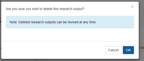 Click the OK button to confirm that you wish to delete the research output. 6.2 Reviving Research Outputs marked deleted. 6.2.1 Log in to RMS 6.2.2 Under the Person Profile section of the RMS Action Centre, click on Research Outputs.