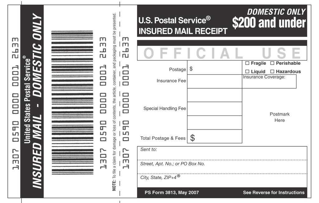 Additional Services: Insured Mail.4.3.3 a. A mailer must mail insured mail at a Post Office, branch, or station or give the mail to a rural carrier.