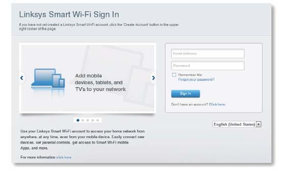 At the end of setup, follow the on-screen instructions to set up your Linksys Smart Wi-Fi account.