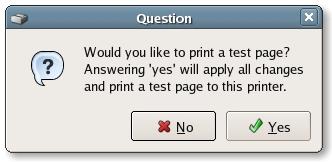 8. To print a test page and apply all the settings, please click Yes. 9. If the test page is printed without problem, please click Yes.