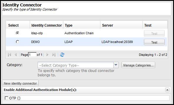 3.2.1 Select an Existing Identity Connector If the Identity Connector is already configured, you can select it on the Identity Connector step of the Cloud Connector wizard.