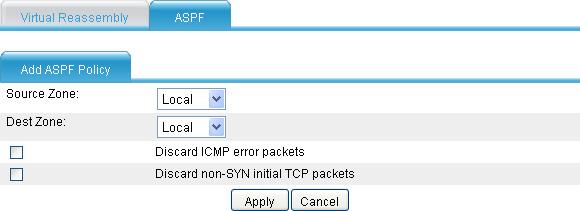 Figure 103 Adding an ASPF policy 4. Configure the parameters as described in Table 41. 5. Click Apply.
