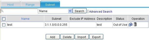 Configuring a subnet address resource Select Resource > Address > IP Address from the navigation tree, and click the Subnet tab to enter the subnet address resource list page, as shown in Figure 45.