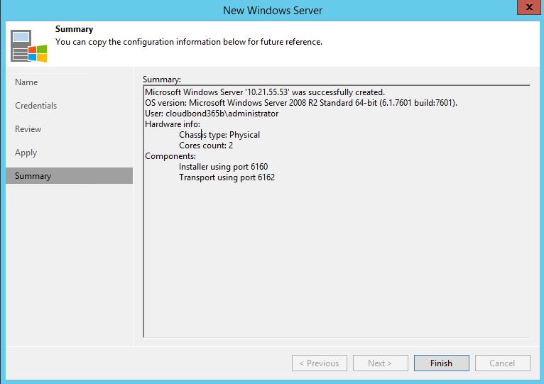 When the installation has completed, click Next Figure 5-10: New Windows Server