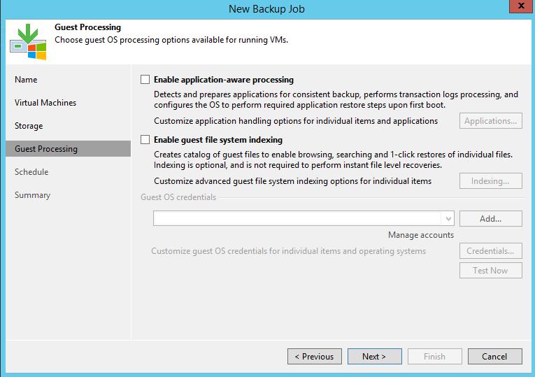 Backup and Restore Functionality 10. Click Next. Figure 7-21: New Backup Job Guest Processing 11.
