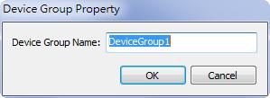 Device Management 2. Type in the name of the device group (max.