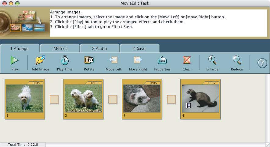 3 Arrange images and click [2.Effect]. To change the order of images, select an image and click [Move Left] or [Move Right].
