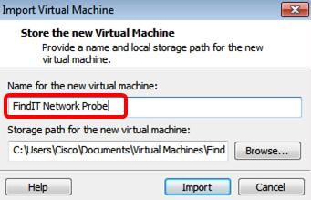 Note: In this example, FindIT Network Probe is used. Step 6. Click Import.