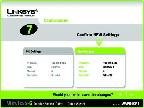 10. On the Confirmation screen, make sure your new settings are correct. To save your new settings, click the Yes button.