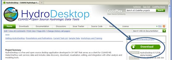 Click the Download link on the right side of the page to get the latest installer. Figure 1 HydroDesktop can be downloaded freely from http://www.hydrodesktop.org 3. Read the license and agree to it.