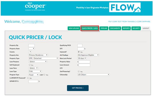 Click QUICK PRICER/LOCK to lock or price your loan.