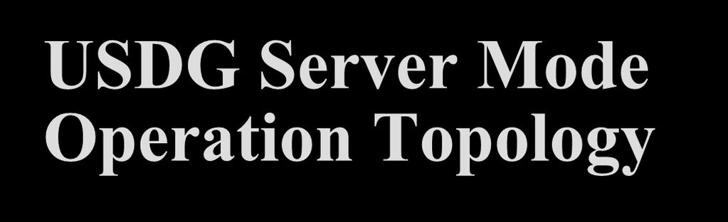 USDG Server Mode Operation Topology Set the EKI-136x-BE in
