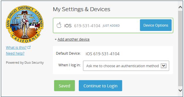 In My Settings & Devices: Select Device Options to rename, reactivate, and remove devices. (Optional) Select + Add another device, to add another authentication device.