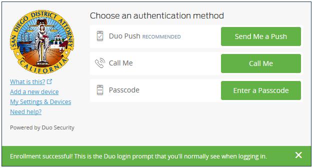 Your device is now ready to approve Duo authentication requests!