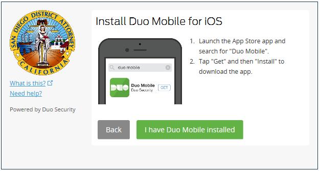 Install the Duo Mobile App on your mobile device.