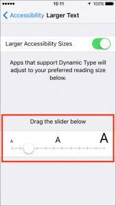 6. To change the text size, drag the slider to the left (for smaller text) or to the right (for larger text). (Fig 6) Fig 6 7.