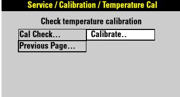 Select CALIBRATION from the Service menu as shown below. 4.