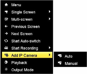 2.3 Adding and Connecting the IP Cameras 2.3.1 Adding the Online IP Cameras Purpose: The main function of the NVR is to connect the network cameras and record the video got from it.