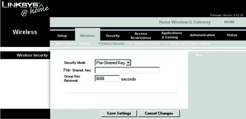 The Wireless Security Tab The Wireless Security settings configure the security of your wireless network. There are two wireless security options supported by the Gateway: Pre-Shared Key and WEP.