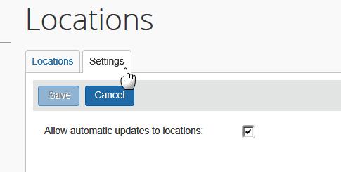 Work With the Settings Tab The procedures below detail how to use the options in the Settings tab. Access the Settings Tab To access Locations: On the Locations page, click the Settings tab.