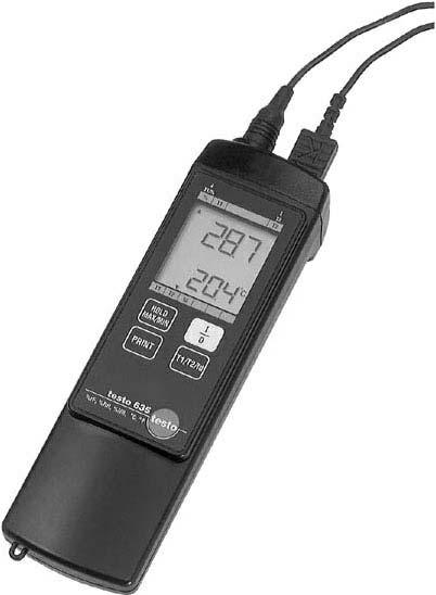 testo 635 The testo 635 measuring instrument has two probe sockets. One combination probe socket for %RH/ C and a temperature probe socket e.g. to determine the difference in dew point between ambient air and a wall surface.