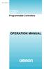 Cat. No. W352-E1-07 SYSMAC CPM2A. Programmable Controllers OPERATION MANUAL