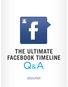 THE ULTIMATE FACEBOOK TIMELINE Q & A